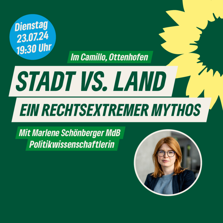 Stadt gegen Land – Ein rechtsextremer Mythos – Marlene Schönberger MdB