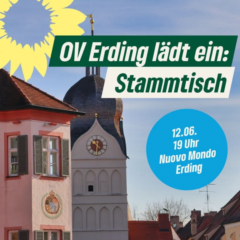 Einladung zum Grünen Stammtisch in Erding