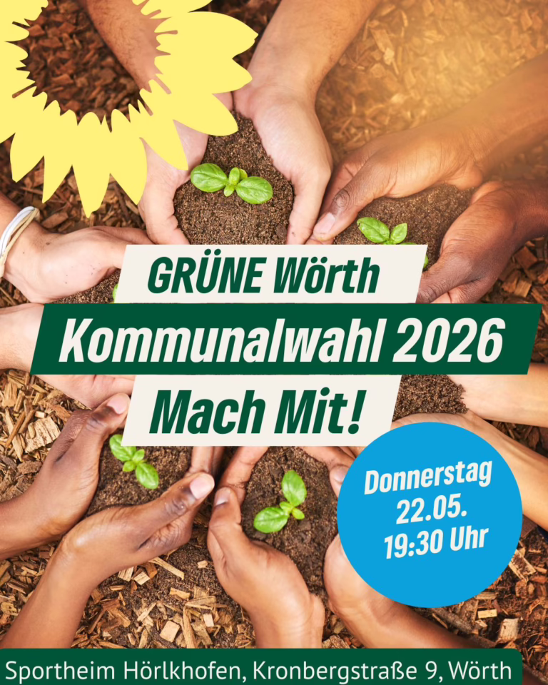 Kommunalwahl in Wörth – Mach mit! – Grüner Stammtisch