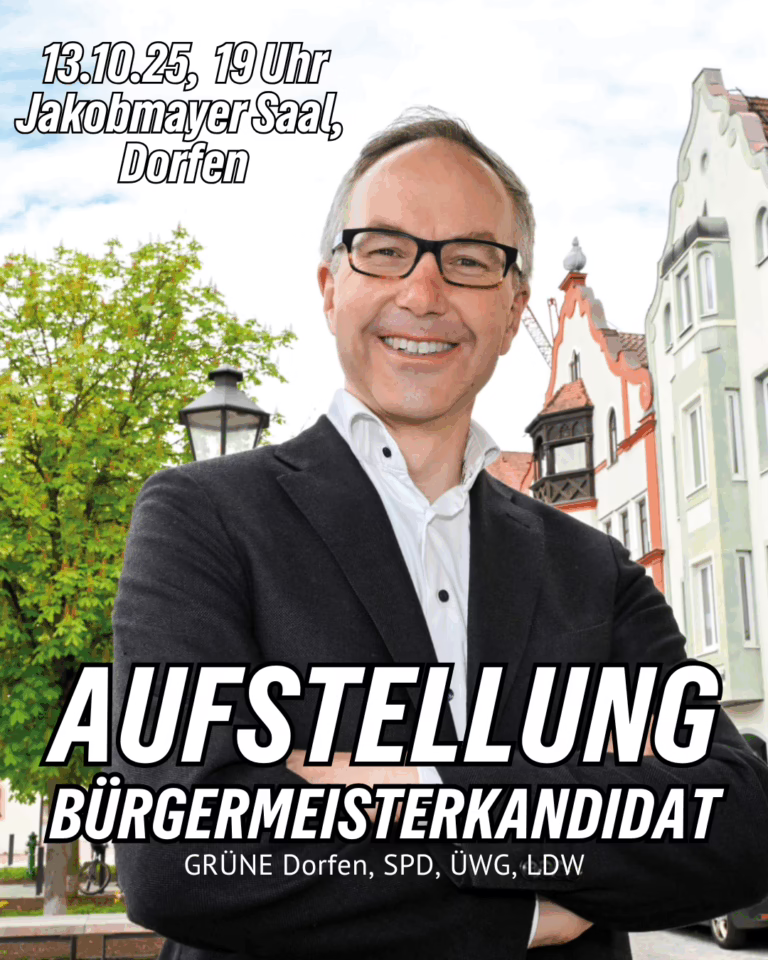 Einladung zur Aufstellungsversammlung für die Bürgermeisterwahl in Dorfen 🌿