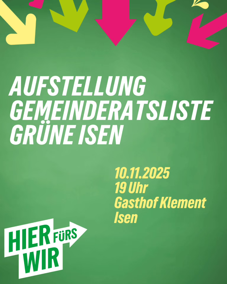 Einladung: Aufstellungsversammlung der Gemeinderatsliste in Isen