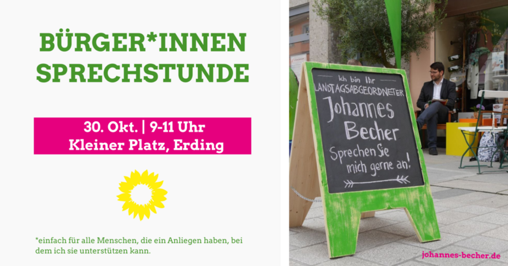 MdL Johannes Becher - Bürger*innen-Sprechstunde in Erding