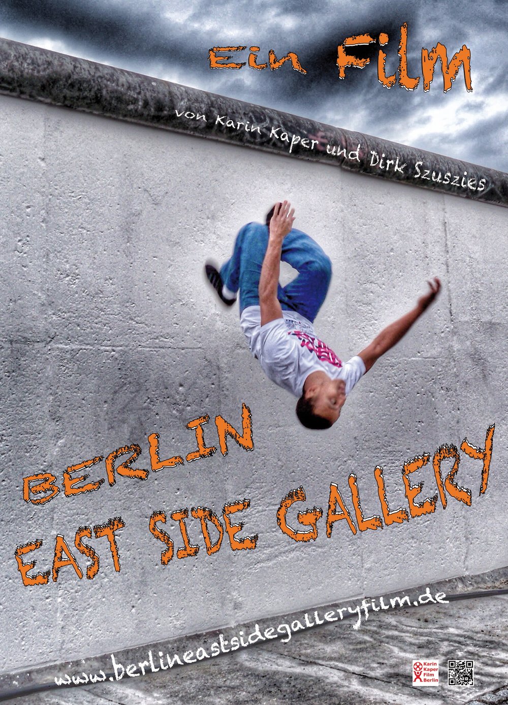BERLIN EAST SIDE GALLERY - Kinodokumentarfilm von Karin Kaper und Dirk Szuszies
