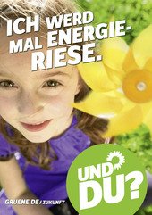 Grüne Wahlplakate zur Bundestagswahl 2013