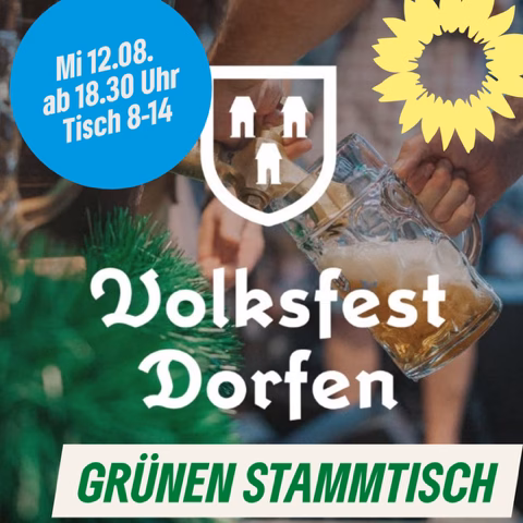 Stammtisch Grüne auf dem Volksfest Dorfen
